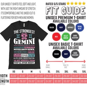 May include: A black t-shirt with a white graphic design featuring the zodiac sign Gemini. The graphic includes the text "The Strongest Gemini" and a list of personality traits. The shirt is available in a variety of sizes and colors. The image also includes a size chart with measurements in inches.