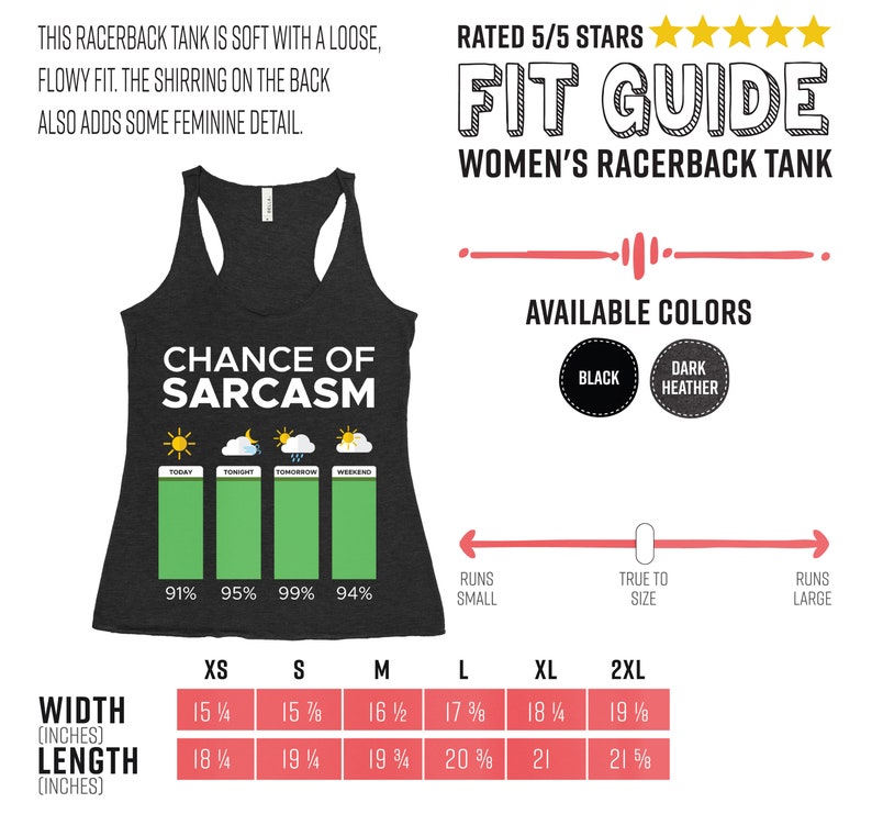 Puede incluir: Un tanque de tirantes negro con el texto "Chance of Sarcasm" y un gr&aacute;fico de pron&oacute;stico del tiempo con los porcentajes 91%, 95%, 99% y 94%. El tanque tiene una tabla de tallas con medidas en pulgadas.