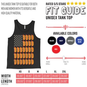 May include: A black tank top with a graphic of an American flag made of hot dogs. The tank top is available in a variety of colors, including black, navy, asphalt, royal blue, and red. The size chart shows the width and length of the tank top in inches for sizes XS, S, M, L, XL, and 2XL.