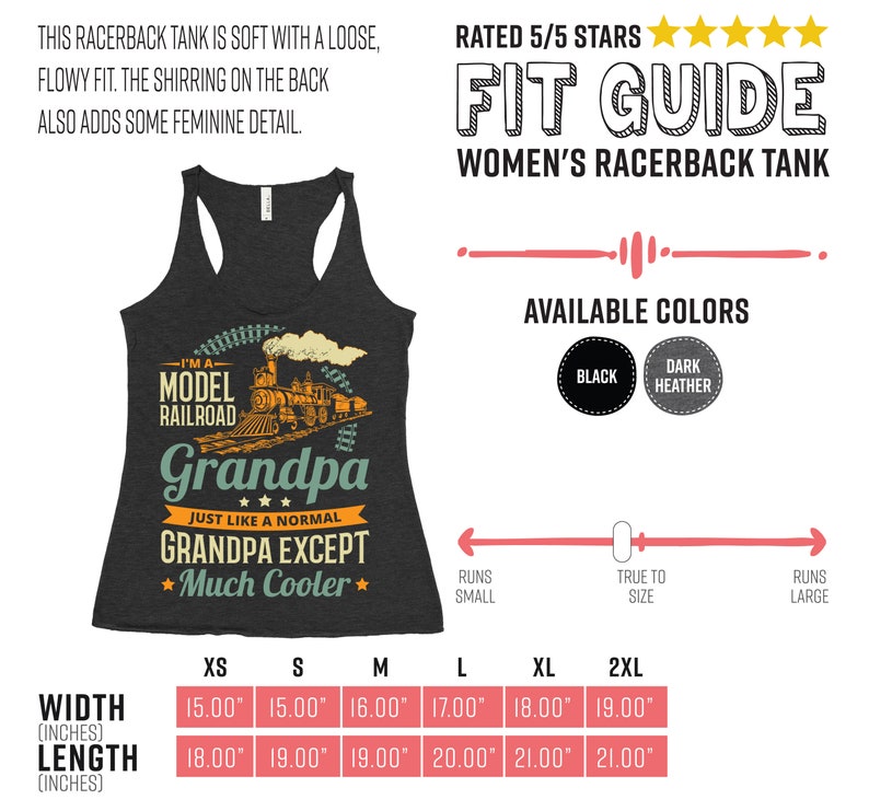 May include: A black racerback tank top with a graphic of a model railway train and the text "I'm a Model Railroad Grandpa Just Like a Normal Grandpa Except Much Cooler". The tank top is available in sizes XS to 2XL and in black or dark heather colours.