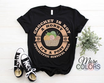 Crochet T-Shirt, Knitting, Yarn Shirt, Crocheter Shirt, Funny Crochet Shirt, Crocheting Shirt, Knitter Shirt, Crochet Tshirt, Crocheter Gift
