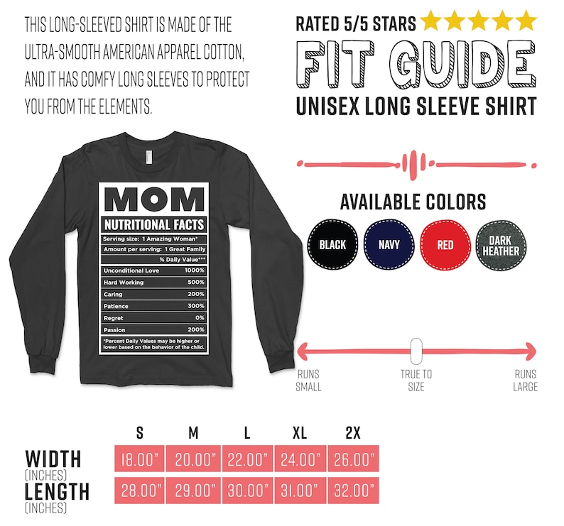 May include: Black unisex long-sleeve shirt with the text "MOM NUTRITIONAL FACTS". The shirt is made of ultra-smooth American Apparel cotton. Available in black, navy, red, and dark heather. Widths range from 18.00" to 26.00". Lengths range from 28.00" to 32.00".