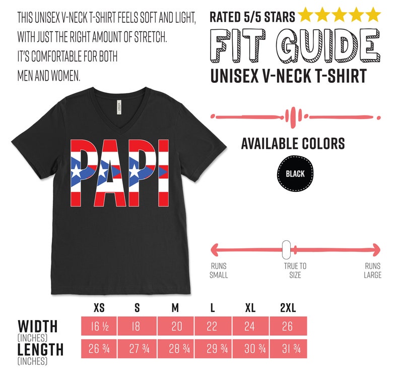 May include: Black unisex V-neck t-shirt with the word "PAPI" in red, white, and blue. The shirt features a fit guide and size chart with measurements in inches. Available in black, the shirt is designed for comfort and stretch.