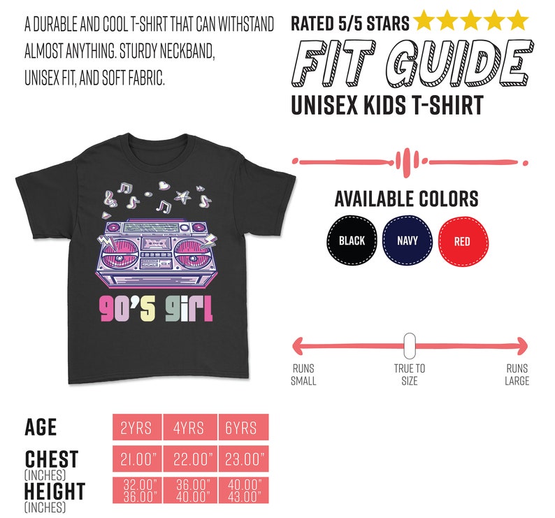 May include: Black unisex kids t-shirt with a colorful 90's boombox graphic and the text "90's girl". Available in black, navy, and red. Chest measurements are 21.00" to 23.00" and height measurements are 32.00" to 43.00" depending on the size.