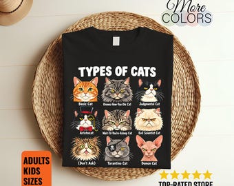 Types of Cats Shirt, Funny Feline Personality Chart, Nine Kitty Faces Print, Pet Lover Birthday Gift, Cat Mom Dad Humor, Animal Portrait Art