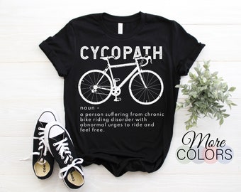 Funny Noun Cycopath Definition Shirt Bicycle Cyclist Gift T-Shirt Funny Noun Cycopath Definition Shirt Bicycle Cyclist Gift T-Shirt