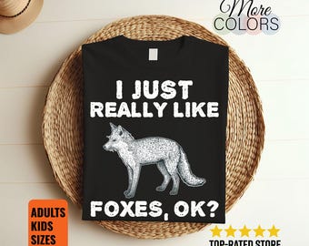 Fox Shirt, Foxes T Shirt, Fox shirts, Fox Birthday Present, Foxes Gift, Fox Gift, Fox Clothing, Fox Tee, Cute Fox Shirt, Funny Fox Shirt,