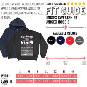 May include: A black unisex sweatshirt with a graphic print of the zodiac sign Gemini. The text reads "The Strongest Gemini Never Back Down." The sweatshirt is available in black, navy, red, and dark heather. The size chart shows the width and length in inches for sizes S through 4X.