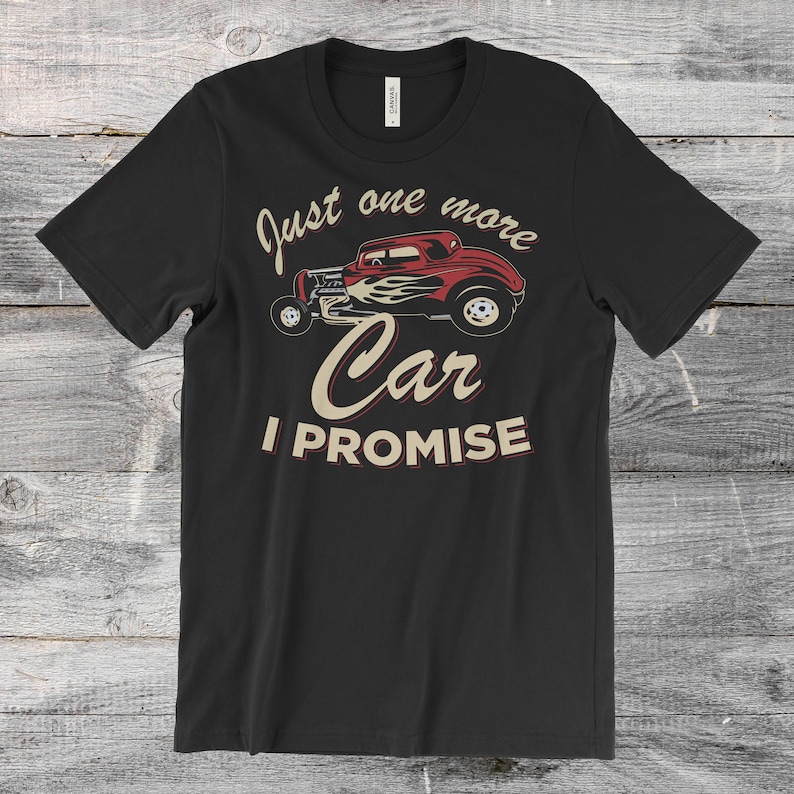 Just One More Car I Promise Funny Vintage Retro Cars Owner | Etsy