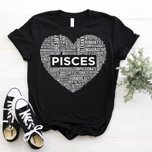 Pisces Love Heart Facts Traits Horoscope Zodiac Astrological Sign T-Shirt, Born On February 19 and March 20 Gifts, Pisces Birthday Present,