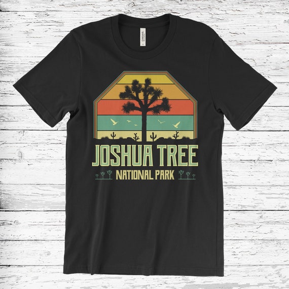 Joshua Tree National Park T Shirt - Best Travel Gift Tshirt Joshua Tree National Park T Shirt - Best Travel Gift Tshirt