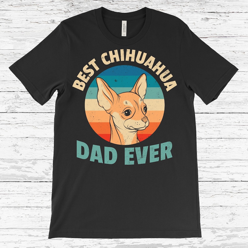 Best Chihuahua Dad Ever Vintage Cute T-Shirt, Chiwawa Dog Owner Gift, Funny Pet Puppy T Shirts, Birthday Christmas Costume, Father's Day, image 1