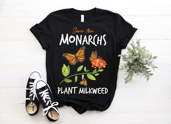 Monarch Butterfly Shirt-Milkweed Plants Butterflies Gift Monarch Butterfly Shirt-Milkweed Plants Butterflies Gift