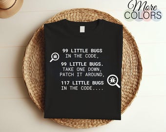 T-shirt drôle de codage de programmation de 99 petits bugs dans le code, cadeau de codeur de programmeur de programmeurs de Web, t-shirt d'informatique,