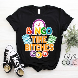 Bingo Time Bitches Funny Bingo Game Lover Lucky Player T-Shirt, Maman Papa Grand-mère Femme Chemises de Fête des Mères, Idée Cadeau Cadeau de Noël Amusant,