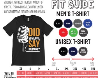Did Someone Say Karaoke Microphone Singer Funny Gift T-shirt