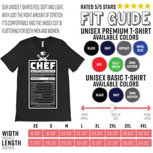 May include: Black unisex t-shirt with a "CHEF Nutrition Facts" graphic. The graphic lists the daily values of creativity, caffeine, sarcasm, fear, decision-making, accepts criticism, sleep, and dedication. Available in multiple colours and sizes, with width measurements from 40.6 cm to 76.2 cm and length from 68.6 cm to 86.4 cm.