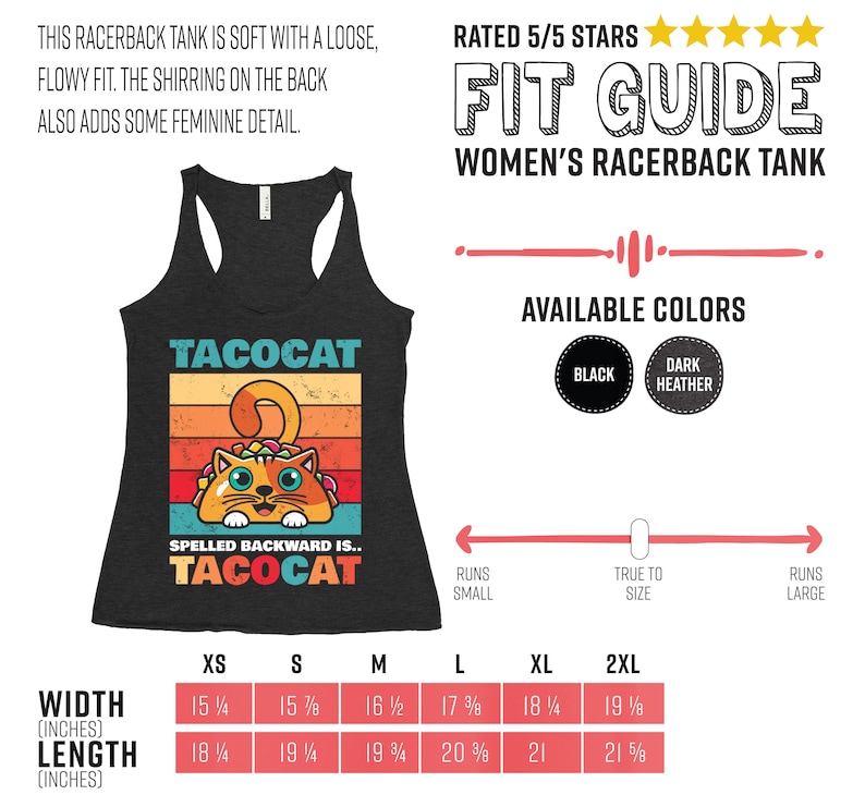 May include: Black racerback tank top with a vintage-style graphic of a cat eating a taco. The text "TACOCAT" is printed on the shirt, with the words "SPELLED BACKWARD IS... TACOCAT" below it. The size chart shows measurements in inches.