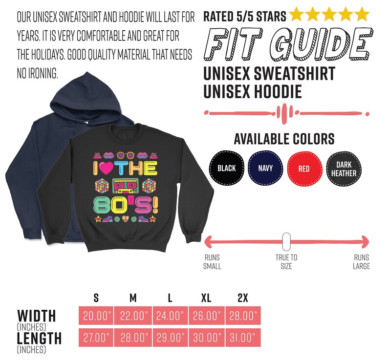 Puede incluir: Sudadera unisex negra con un estampado gr&aacute;fico de un coraz&oacute;n con el texto "I &hearts; THE 80'S!" en letras de colores y una cinta de casete retro. La tabla de tallas muestra el ancho y la longitud en pulgadas para las tallas S, M, L, XL y 2X. La sudadera est&aacute; disponible en negro, azul marino, rojo y gris oscuro.
