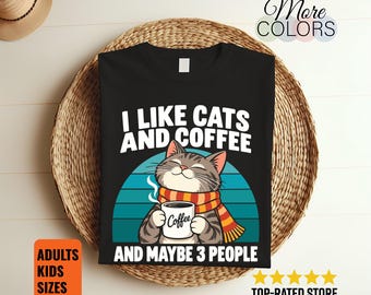 I Like Cats and Coffee Shirt, Funny Introvert Quote, Tabby Mug Graphic, Pet Lover Birthday Present, Retro Sunset Artwork, Caffeine Fan Humor