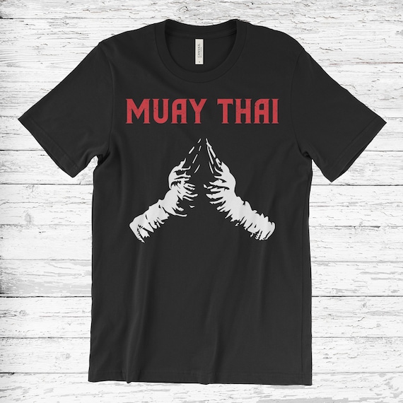 Muay Thai T-Shirt Thai Boxing Gift Muay Thai T-Shirt Thai Boxing Gift