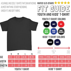 May include: A black youth t-shirt with a fit guide, color options, and size chart. The chart includes measurements in inches for width and length, and age ranges from 6-8 to 18-20 years old. The shirt is described as durable and soft.