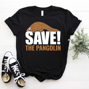 Pangolin Animal Pangolins Lover Gift T-Shirt, Wildlife Support Animals Activists, Endangered Species, Save The Pangolin, The Protectors
