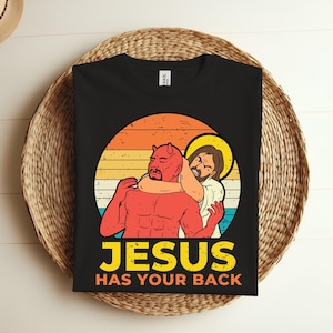 Jesus Has Your Back Jiu Jitsu Retro Christian Funny T-shirt, Perfect Religious Gift Idea Shirt, Present For Birthday Gift For Friends Family