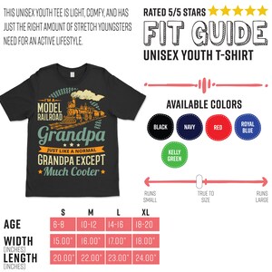 May include: Black youth t-shirt featuring a vintage-style illustration of a train and the text "I'm a Model Railroad Grandpa Just Like a Normal Grandpa Except Much Cooler". The shirt has a size chart with age, width in inches, and length in inches.
