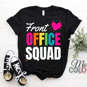 Retro Front Office Dream Team School Secretary Front Office T-Shirt, Administrative Assistant, Front Office Lady, Front Office Squad Crew,