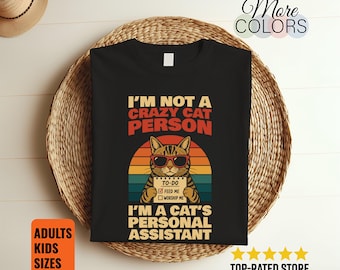 Not Crazy Cat Person T-Shirt Funny Cat Lover Sarcastic Kitty Pet Parent Gift Tee