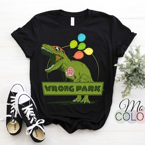 Dinosaur Wrong Park T-Shirt, Funny T-Rex, Tank, Hoodie, Sweatshirt, Vintage Wrong Park T Shirts, Retro Shirt, Dinosaur Gift, T-Rex Gifts,