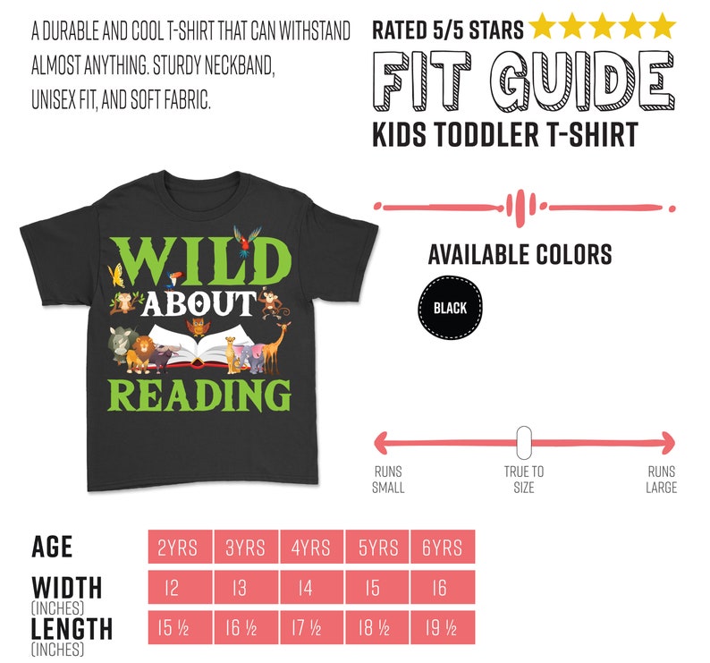 Puede incluir: Camiseta negra para ni&ntilde;os peque&ntilde;os con un gr&aacute;fico de animales leyendo un libro y el texto "Wild About Reading". La camiseta est&aacute; disponible en tallas de 2 a 6 a&ntilde;os. La tabla de tallas muestra el ancho y la longitud en pulgadas.