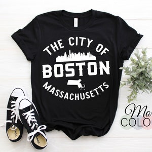 Boston T-Shirt, Boston Shirt, Boston, Boston Tee, Boston Tshirt, Boston TShirt, Boston T Shirt, Boston Gift, Boston Shirts