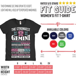 May include: Black t-shirt with a white graphic design featuring the text "The Strongest Gemini" and a zodiac symbol. The graphic includes a list of personality traits associated with the Gemini zodiac sign. The t-shirt is available in a variety of colors and sizes.