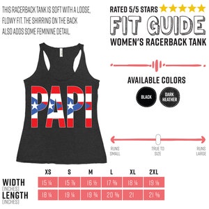 May include: Dark heather racerback tank top with the word "PAPI" in red, white, and blue. The tank top has a loose, flowy fit. Available in black and dark heather. Size chart includes measurements in inches.