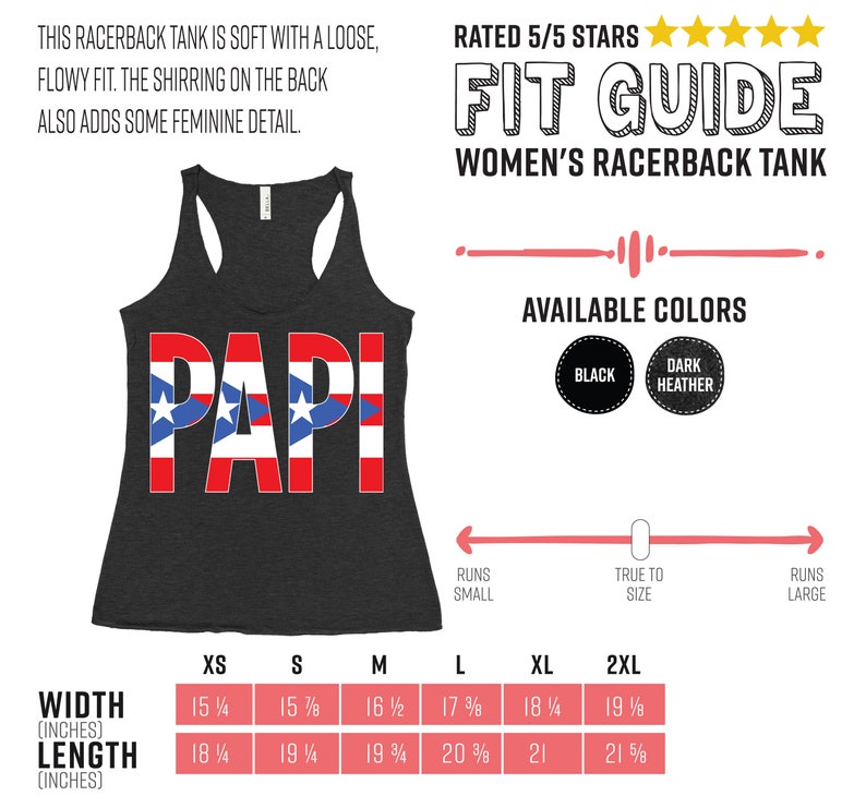 May include: Dark heather racerback tank top with the word "PAPI" in red, white, and blue. The tank top has a loose, flowy fit. Available in black and dark heather. Size chart includes measurements in inches.