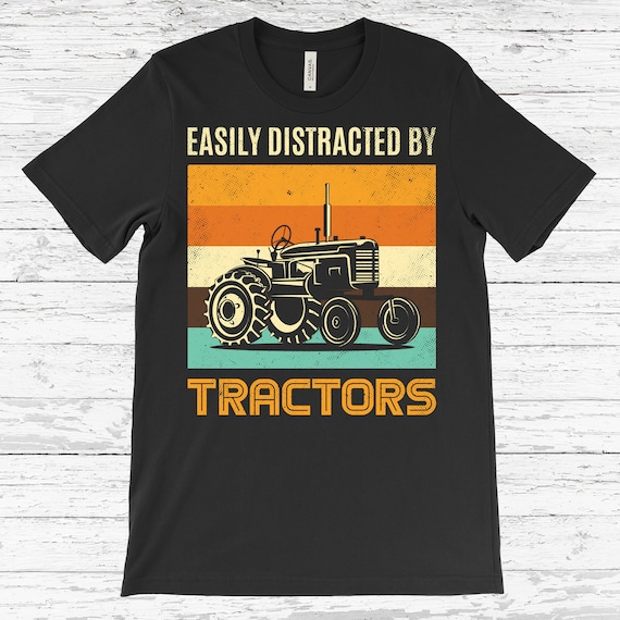 Vintage Funny Graphic Easily Distracted By Tractors Tshirt Vintage Funny Graphic Easily Distracted By Tractors Tshirt