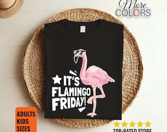 Its Flamingo Friday T-Shirt Funny Flamingo Tee Tropical Summer Party Bird Lover Gift Beach Vacation Weekend Vibes Graphic