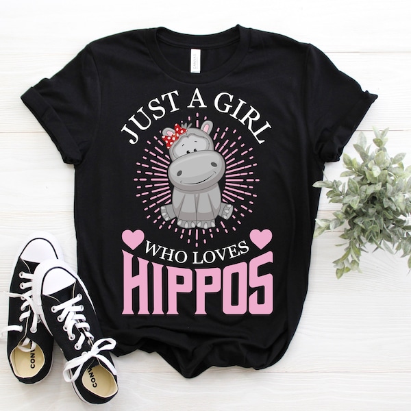 Just A Girl Who Loves Hippos Hippopotamus Hippo T-Shirt, Cute Hippos Costume Gift, Funny African Wildlife Animals Lover, Birthday Zoo Trip,