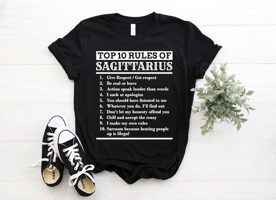 Funny Shirt Ten Rules Of Sagittarius Birthday Gift. Funny Shirt Ten Rules Of Sagittarius Birthday Gift.