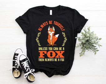 Fox Shirt, Foxes T Shirt, Fox shirts, Fox Birthday Present, Foxes Gift, Fox Gift, Fox Clothing, Fox Tee, Cute Fox Shirt, Funny Fox Shirt,