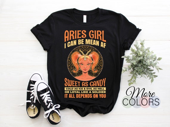 Aries Girl I Can Be Mean AF Sweet as Candy Horoscope Zodiac