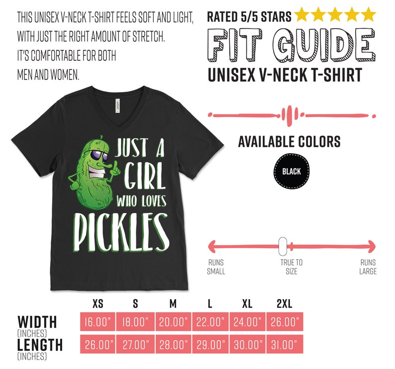 Może przedstawiać: Czarny T-shirt z dekoltem w kształcie litery V z zielonym og&oacute;rkiem i napisem "Just a girl who loves pickles". Koszulka dostępna jest w rozmiarach od XS do 2XL. Tabela rozmiar&oacute;w pokazuje szerokość i długość koszulki w calach.