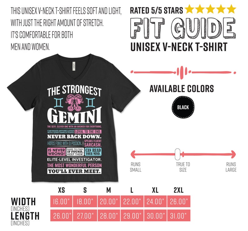 May include: Black unisex v-neck t-shirt with a graphic print of the astrological sign Gemini. The text reads "The Strongest Gemini" and includes a list of personality traits. The shirt is available in sizes XS to 2XL. The size chart shows the width and length of the shirt in inches.