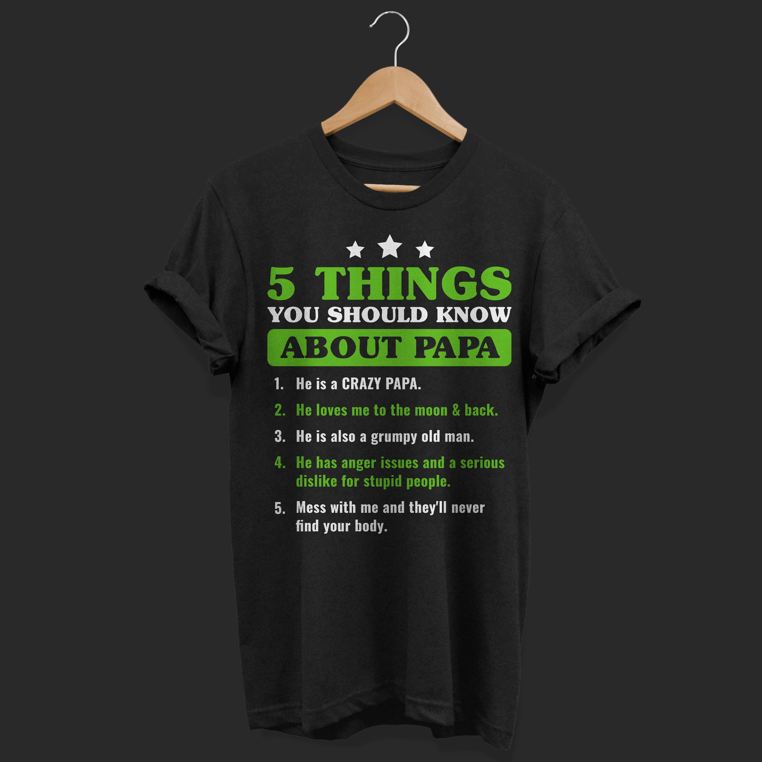 5 Things You Should Know About My Papa T-Shirts 5 Things You Should Know About My Papa T-Shirts