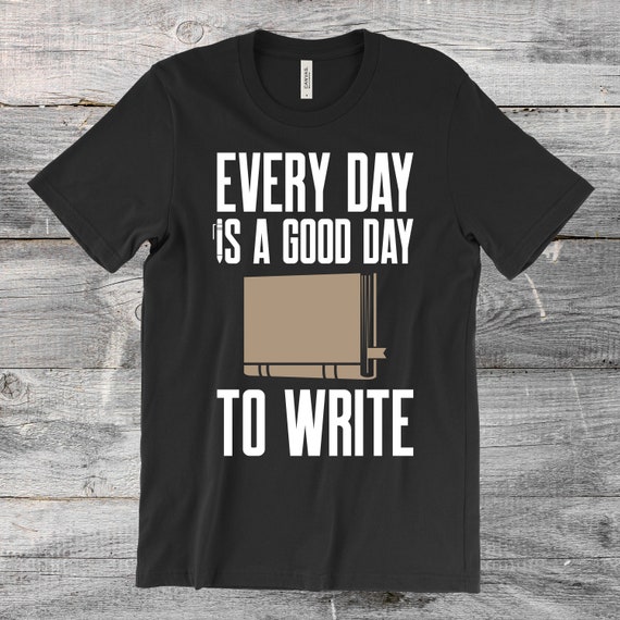 Writing T-Shirt Writers Shirts Writer TShirt Funny Author | Etsy