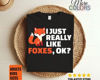 Fox Shirt, Foxes T Shirt, Fox shirts, Fox Birthday Present, Foxes Gift, Fox Gift, Fox Clothing, Fox Tee, Cute Fox Shirt, Funny Fox Shirt,