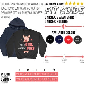 May include: Black unisex sweatshirt with a pink pig illustration and the text "Just a Girl Who Loves Pigs". The size chart shows measurements in inches for width and length.