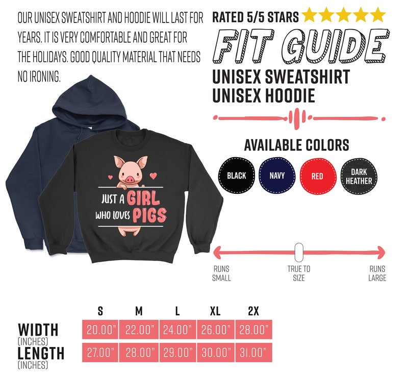 May include: Black unisex sweatshirt with a pink pig illustration and the text "Just a Girl Who Loves Pigs". The size chart shows measurements in inches for width and length.